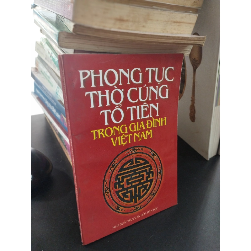 Phong tục thờ cúng tổ tiên trong gia đình Việt Nam 356770