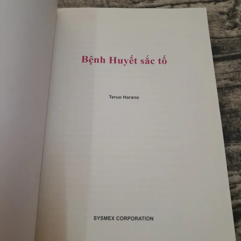 BỆNH HUYẾT SẮC TỐ- Giáo sư Bác sỹ Nhật Teruo Harano SYSMEX CORP. 778131