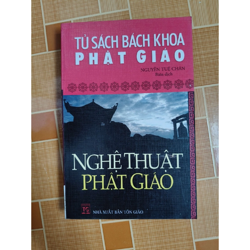 N18 Nghệ thuật Phật giáo - 2008 - 384 trang LỊCH SỬ - CHÍNH TRỊ - TRIẾT HỌC ANTQ2012-154 Blogmeo040226 794380