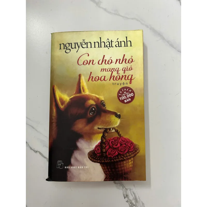 Con chó nhỏ mang giỏ hoa hồng – Nguyễn Nhật Ánh 1023923
