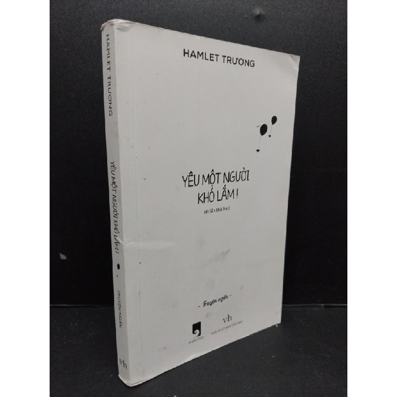 Yêu một người khó lắm! Hamlet Trương 70% ố vàng bẩn bìa 2017 HCM.ASB2009 448501