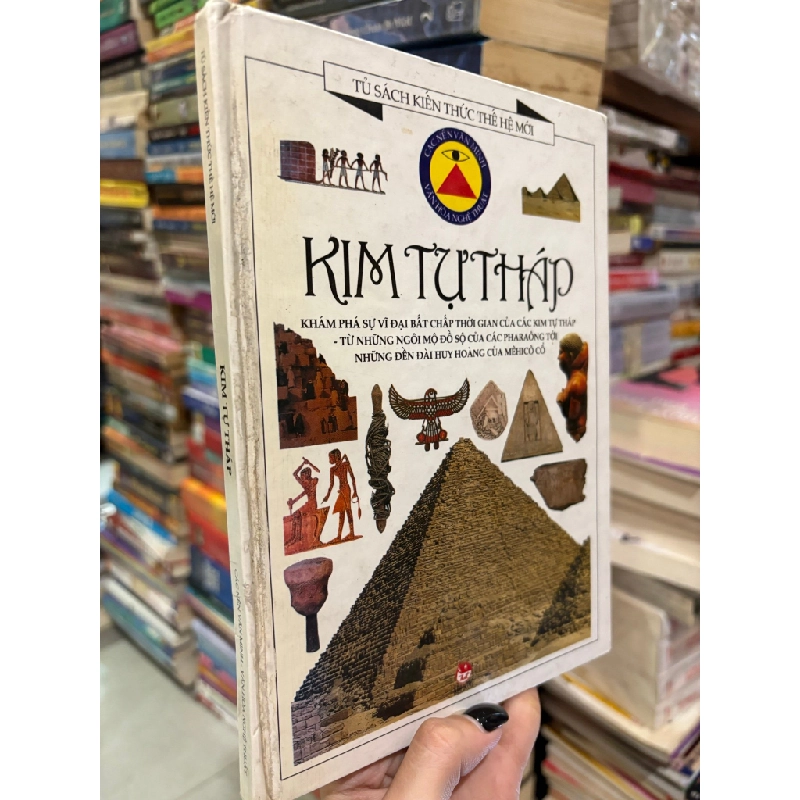 Kim tự tháp - tủ sách kiến thức thế hệ mới 503416