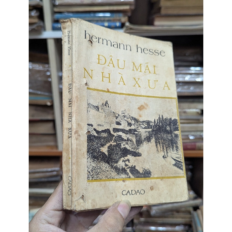 Đâu mái nhà xưa - Hermann Hesse 129480