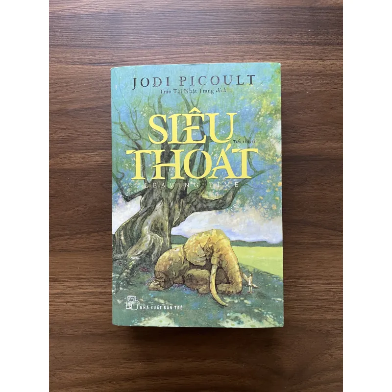 Siêu thoát - Jodi Picoult 974314