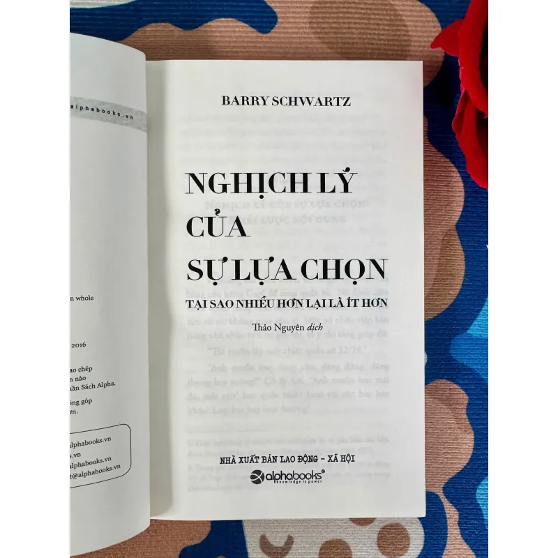 [Sách Tâm Lý Hành Vi] Nghịch Lý Của Sự Lựa Chọn - Barry Schwartz - Tốt 931644