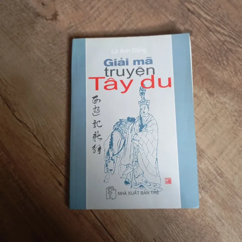 Giải mã truyện Tây du, Lê Anh Dũng  763472