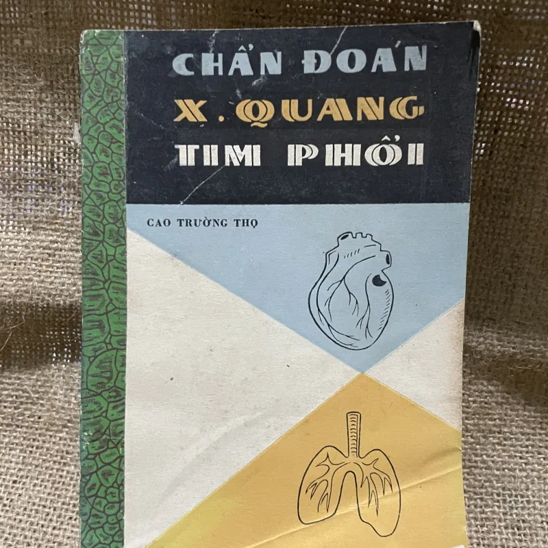  CAO TƯỜNG THỌ - chần đoán X quang tim phổi- hơn 300 trang  925853