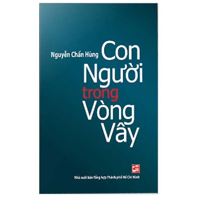 Con Người Trong Vòng Vây - Nguyễn Chấn Hùng 186306