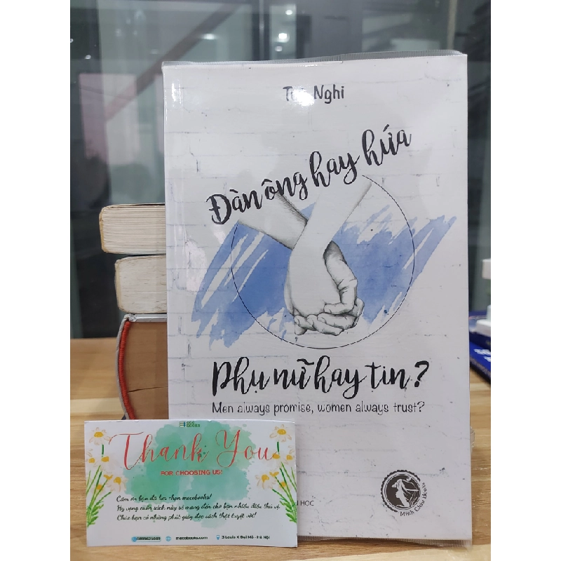 Đàn Ông Hay Hứa, Phụ Nữ Hay Tin? – Tuệ Nghi 551210