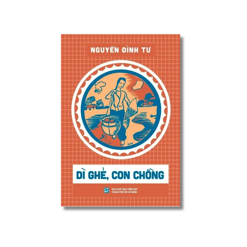 Dì ghẻ, con chồng - Nguyễn Đình Tư 722263