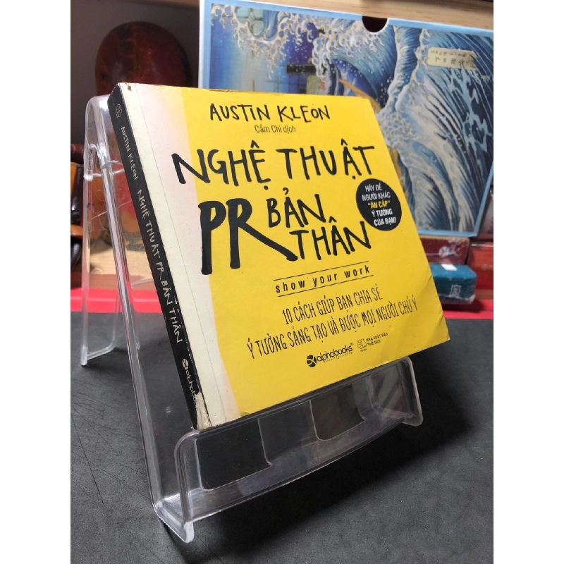 Nghệ thuật PR bản thân 2018 mới 70% ố vàng rách góc gáy Austin Kleon HPB0410 KỸ NĂNG 917221