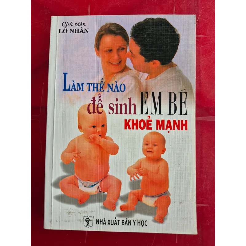 Làm thế nào để sinh em bé khỏe mạnh 1066497