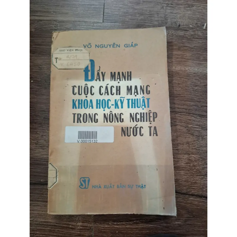ĐẨY MẠNH CUỘC CÁCH MẠNG KHOA HỌC-KỸ THUẬT TRONG NÔNG NGHIỆP NƯỚC TA 709745