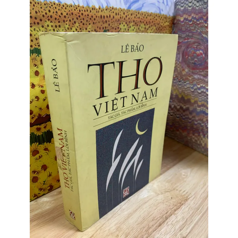 Thơ Việt Nam, Tác Giả, Tác Phẩm, Lời Bình - Lê Bảo 927307