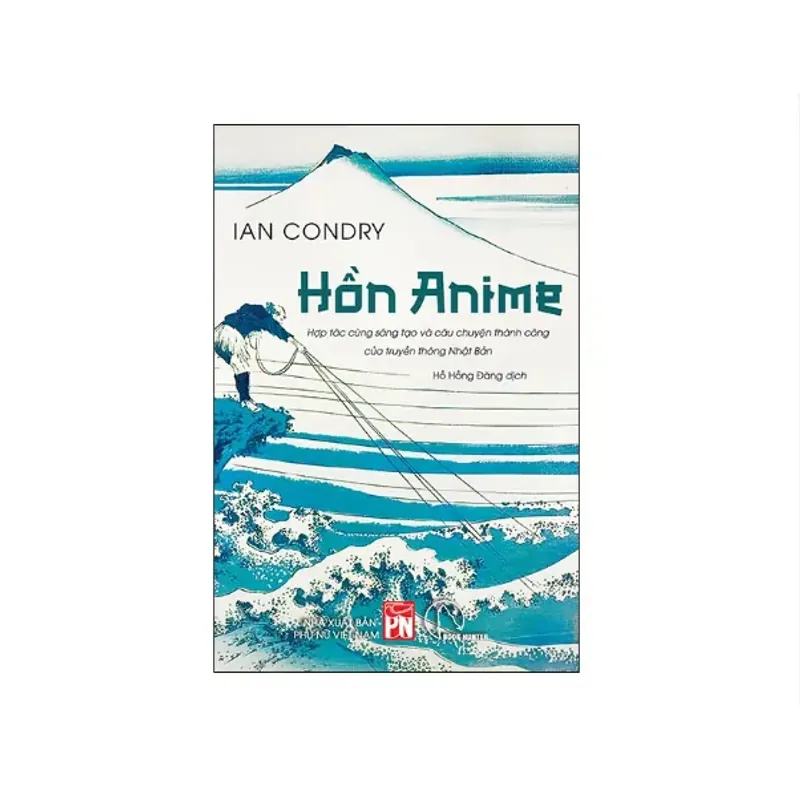 Hồn Anime - Hợp Tác Cùng Sáng Tạo Và Câu Chuyện Thành Công Của Truyền Thông Nhật Bản 736647