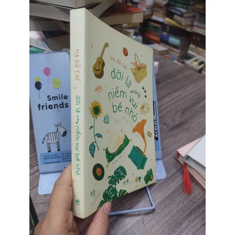Sách: Đời là những niềm vui bé nhỏ - Tác giả: Hạ Dữ Chí 600544