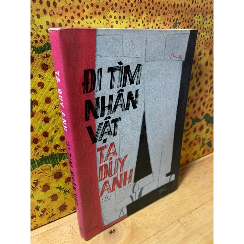 Đi Tìm Nhân Vật - Tạ Duy Anh 542654