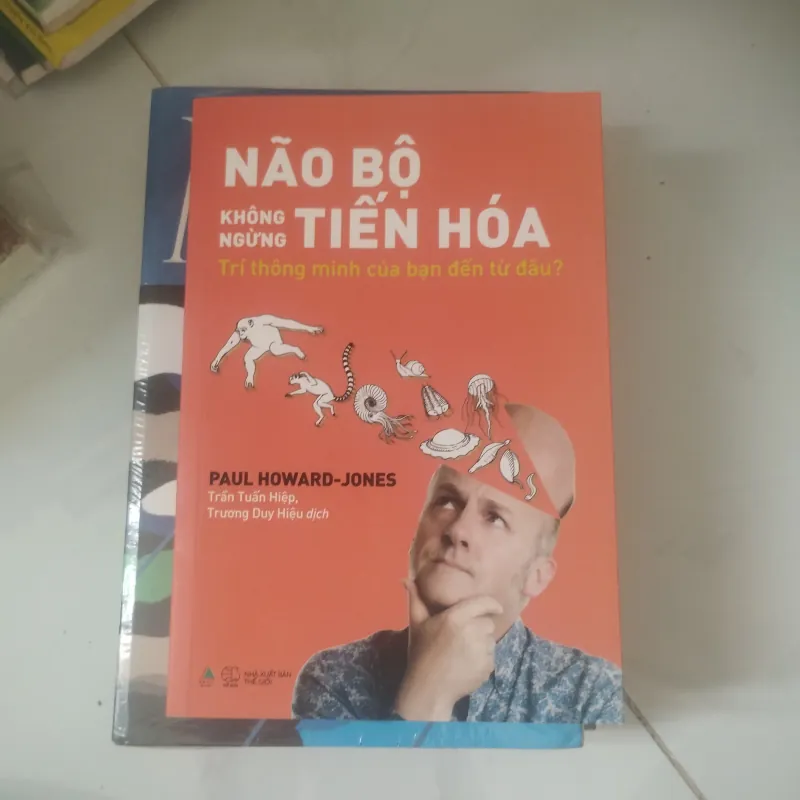 Não Bộ Không Ngừng Tiến Hóa- tg Paul Howard- Jones 975287