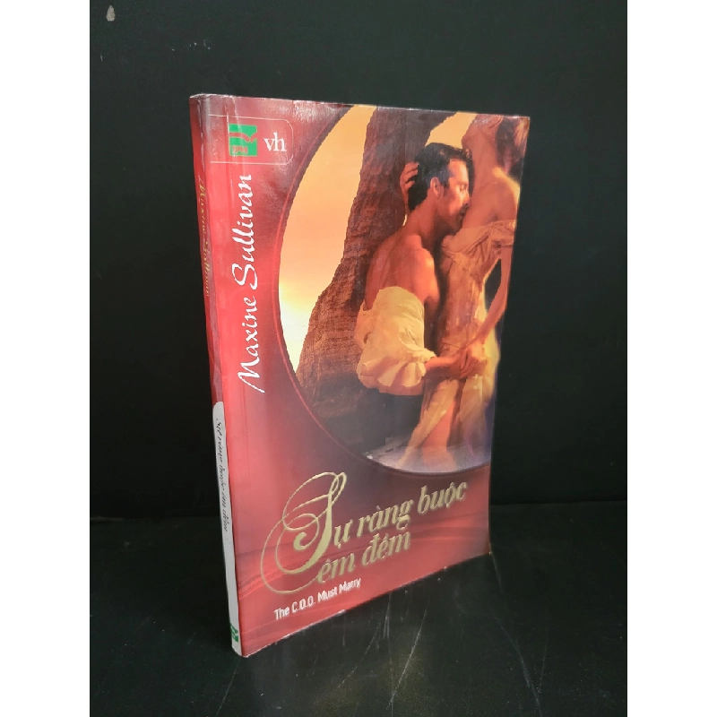 Sự ràng buộc êm điềm mới 90% bẩn bìa, ố nhẹ 2010 Maxine Sullivan HCM3004 VĂN HỌC 445099