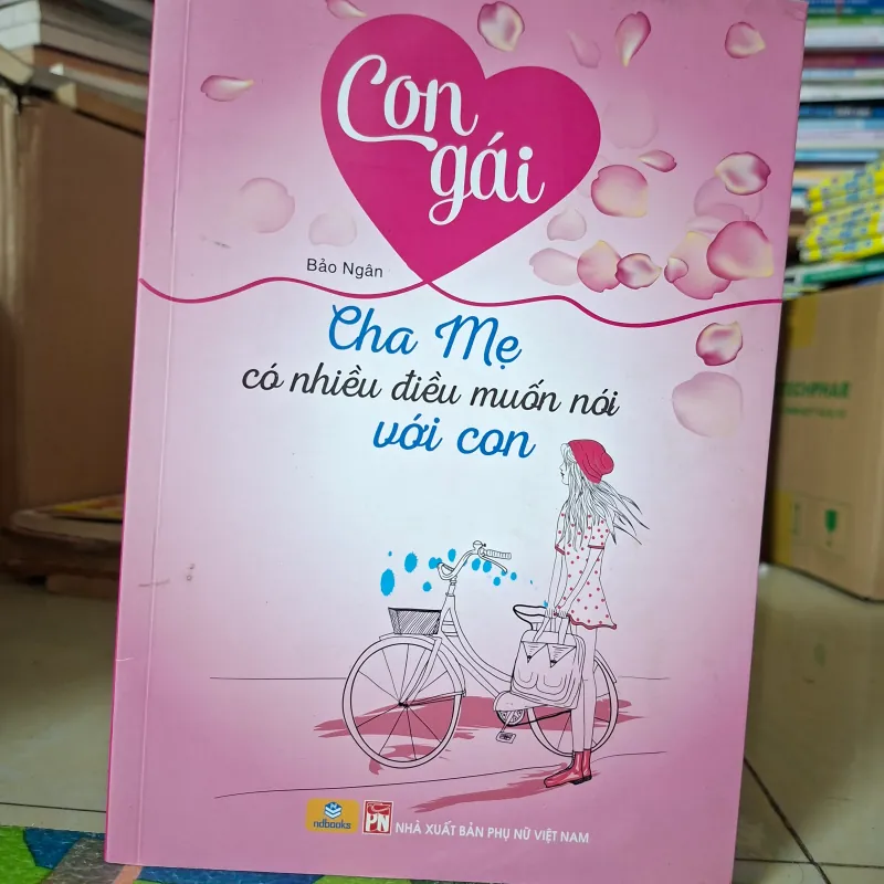 Con Gái - Cha Mẹ Có Nhiều Điều Muốn Nói Với Con 975368