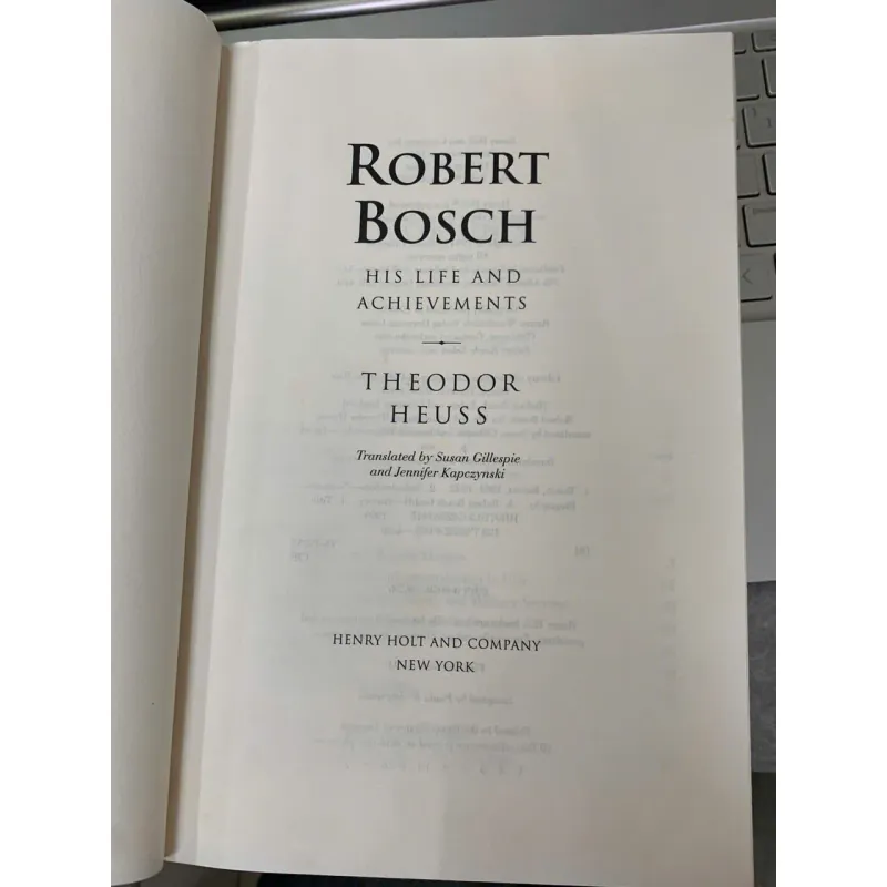 ROBERT BOSCH HIS LIFE AND ACHIEVEMENTS - THEODOR HEUSS 779051