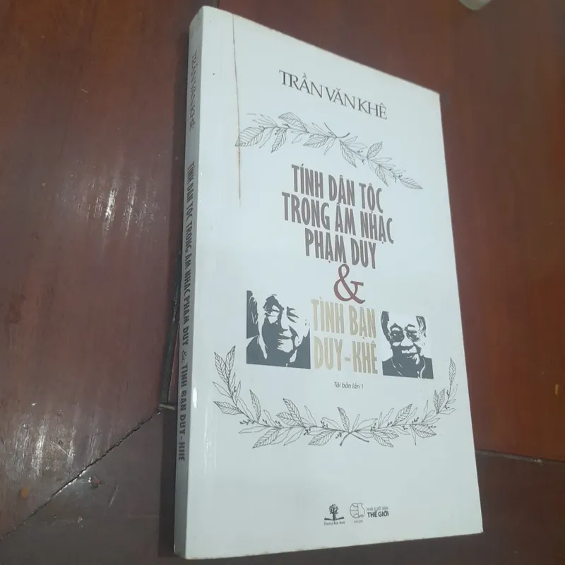 Trần Văn Khê - TÍNH DÂN TỘC TRONG ÂM NHẠC PHẠM DUY & TÌNH BẠN DUY-KHÊ 571881