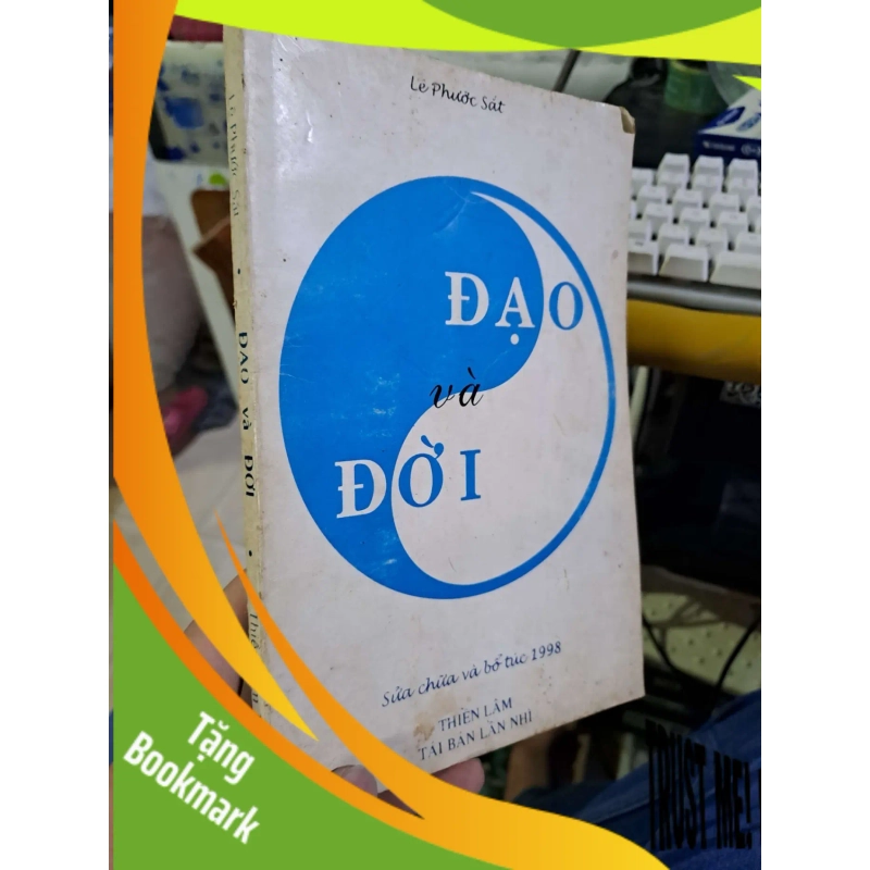 (TẶNG BOOKMARK) Đạo và đời - Lê Phước Sắt TÂM LINH - TÔN GIÁO - THIỀN RBK1008 942622