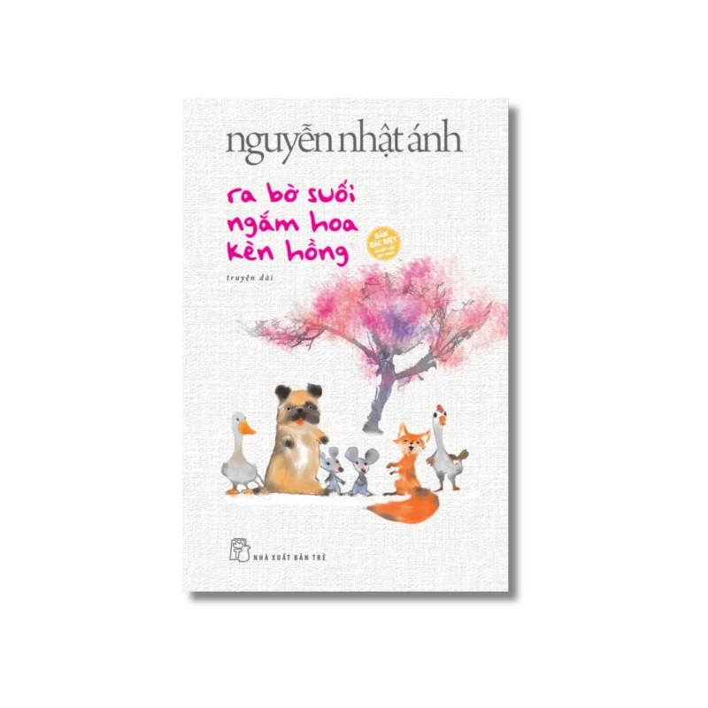 Ra bờ suối ngắm hoa kèn hồng (Bìa cứng) - Nguyễn Nhật Ánh 724063