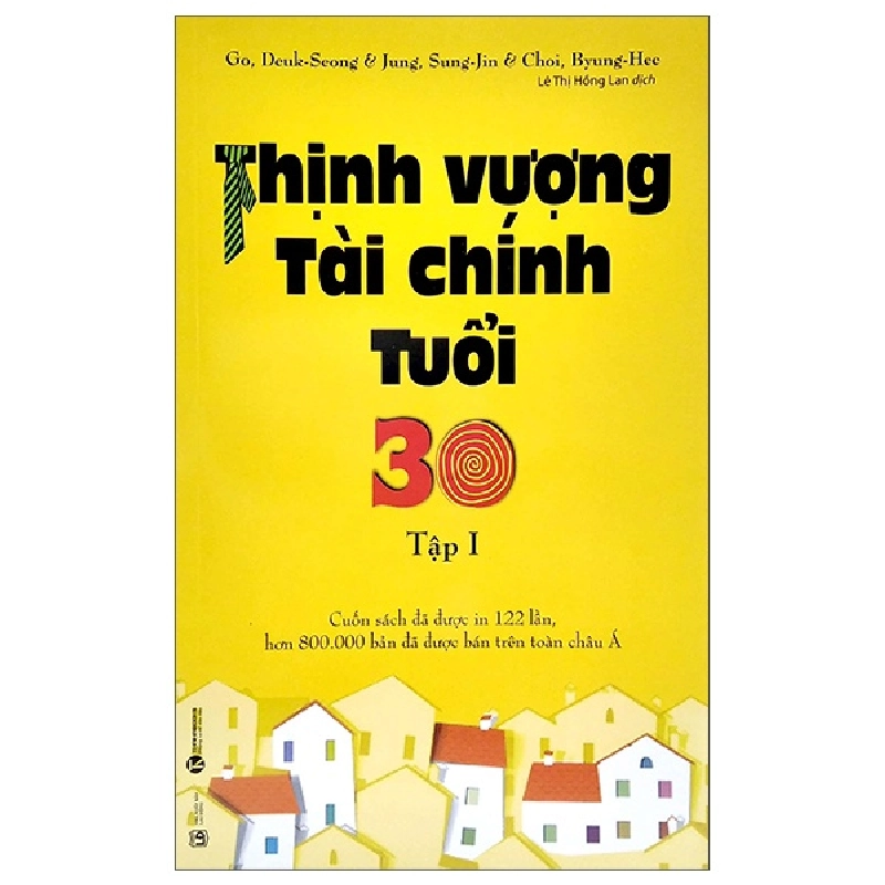 Thịnh vượng tài chính tuổi 30 - Tập 1 (TB) - Go Deuk Seong, Jeong Seong Jin, Choi Pyong Hee 2017 New 100% HCM.PO 346412