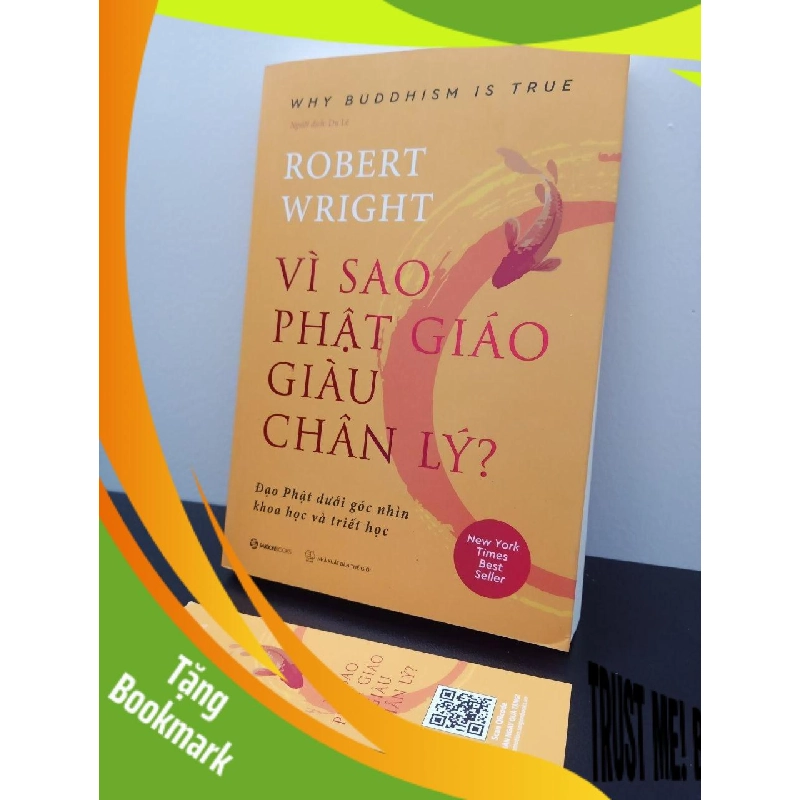 (TẶNG BOOKMARK) Vì Sao Phật Giáo Giàu Chân Lý - Robert Wright New 100% RBK.ASB2703 956238