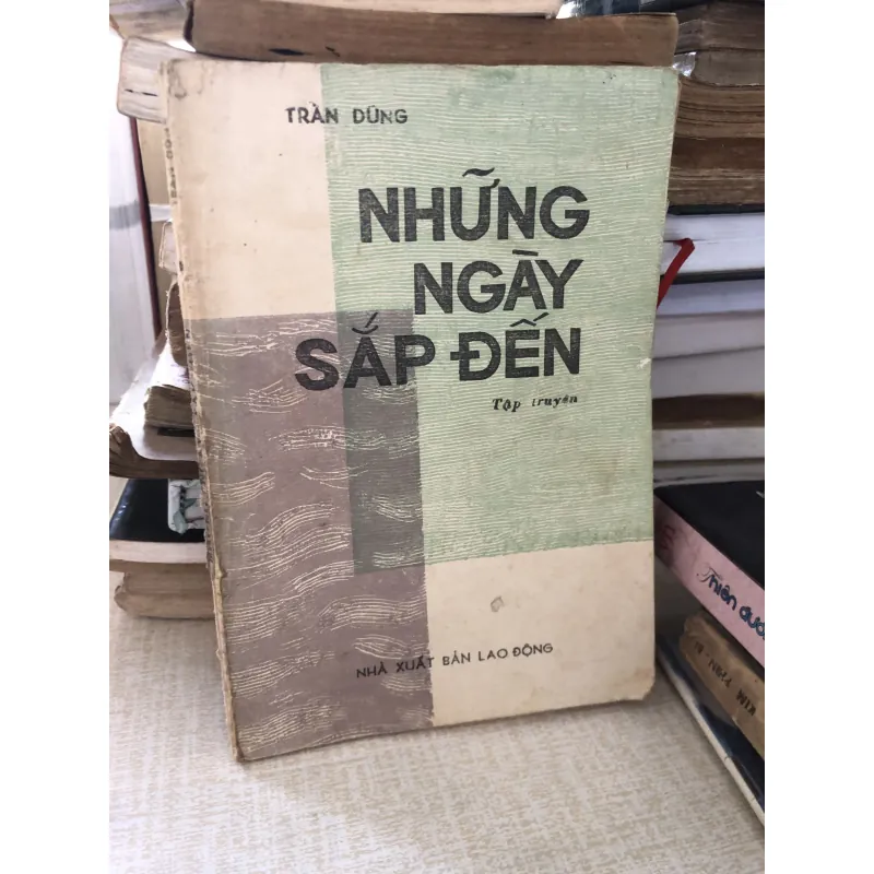 Những ngày sắp đến-Trần Dũng 973896