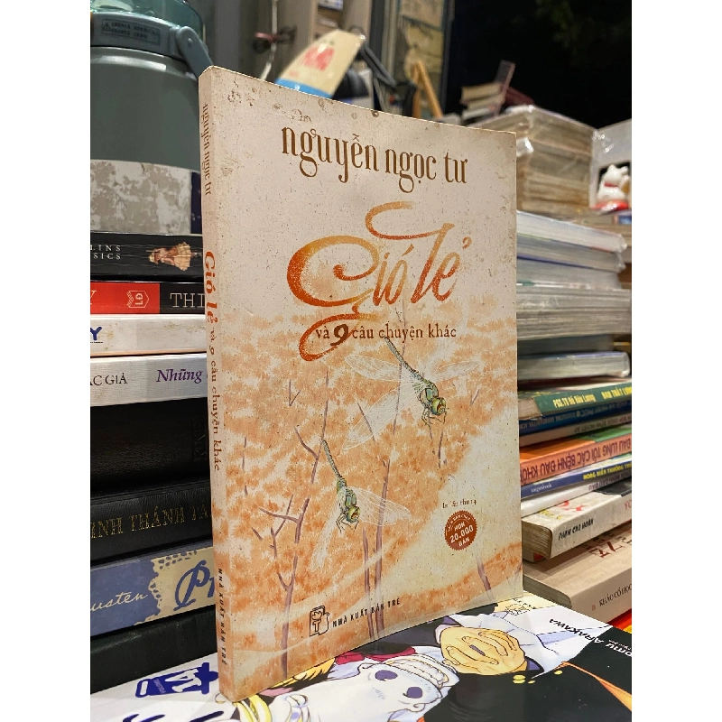 Gió lẻ và 9 câu chuyện khác - Nguyễn Ngọc Tư 131162