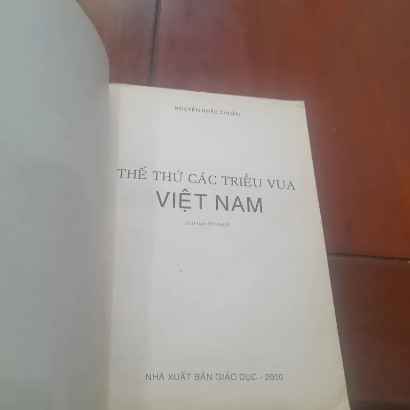 Nguyễn Khắc Thuần - THẾ THỨ CÁC TRIỀU VUA VIỆT NAM 688981
