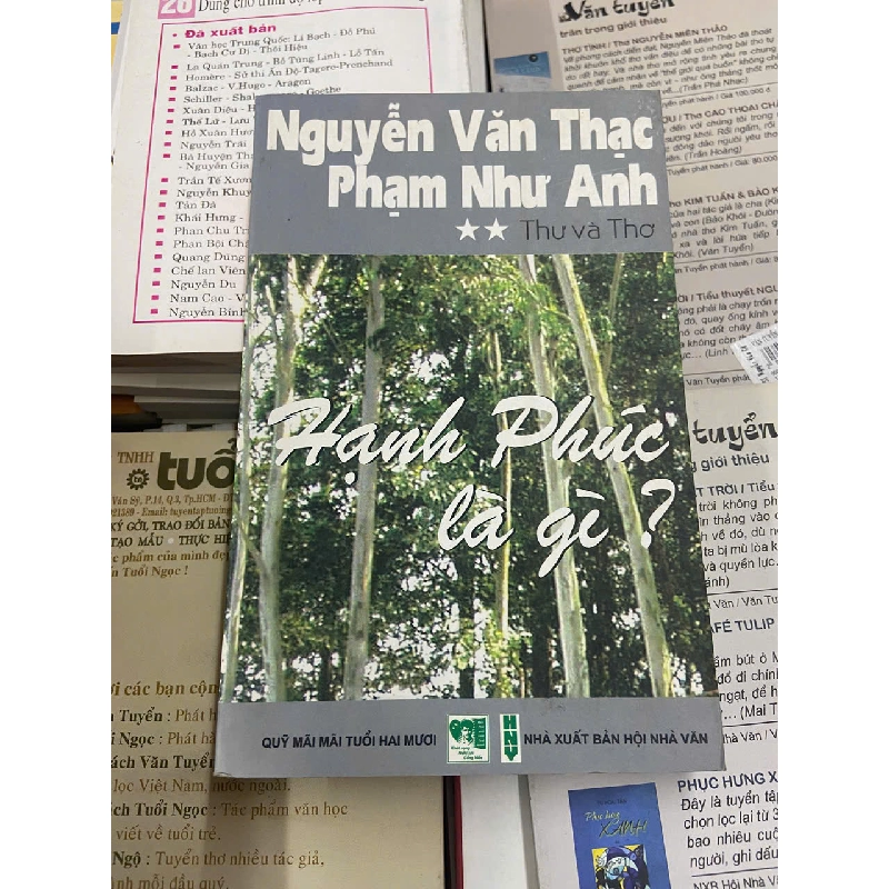 Hạnh phúc là gì? - Nguyễn Văn Thạc (Sách văn học) VAVO 1043211