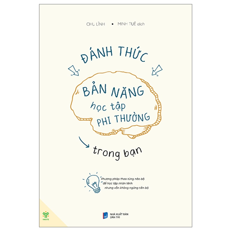 Đánh Thức Bản Năng Học Tập Phi Thường Trong Bạn 540751