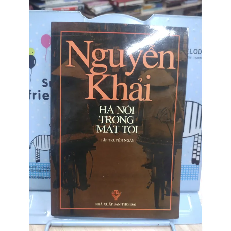 sách: Hà Nội trong mắt tôi - Nguyễn Khải (A2) 573815