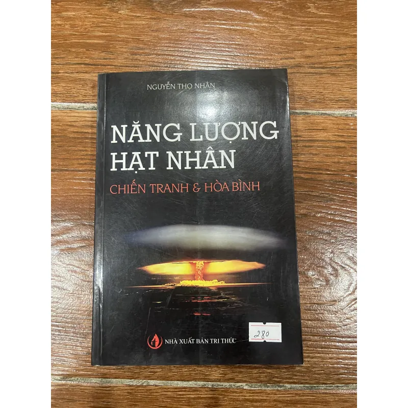 Năng lượng hạt nhân Chiến tranh & hòa bình (7) 1043059
