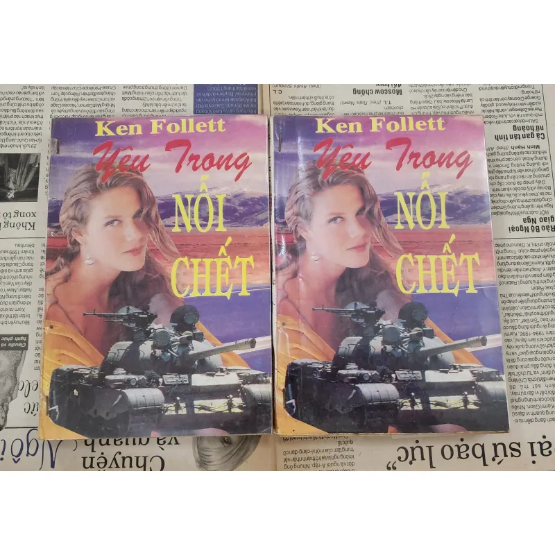 Trọn bộ 2 tập tiểu thuyết YÊU TRONG NỖI CHẾT (tác giả: Ken Follett) 1039629