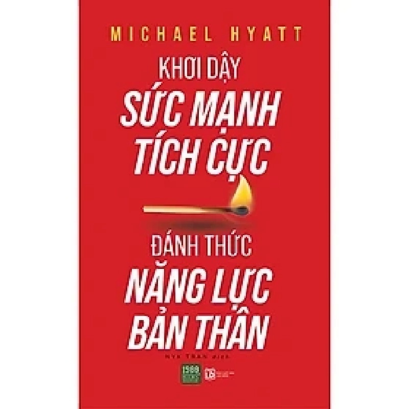 Khơi dậy sức mạnh tích cực - Đánh thức năng lực bản thân HCM.PO mới 100% Michael Hyatt Oreka-Blogmeo 182740