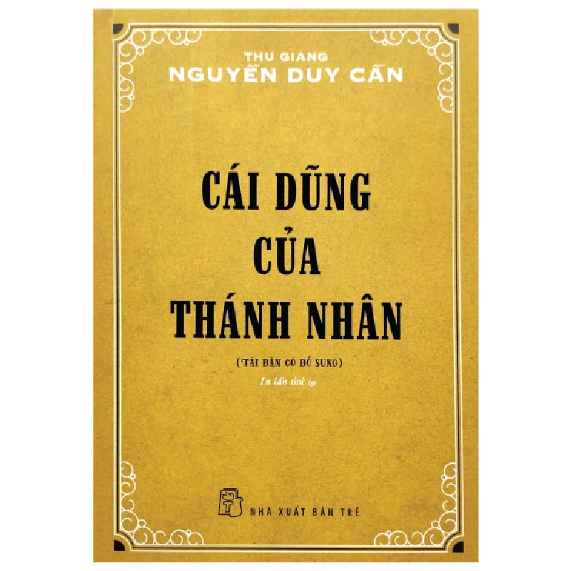 Cái Dũng Của Thánh Nhân - Thu Giang Nguyễn Duy Cần 139842