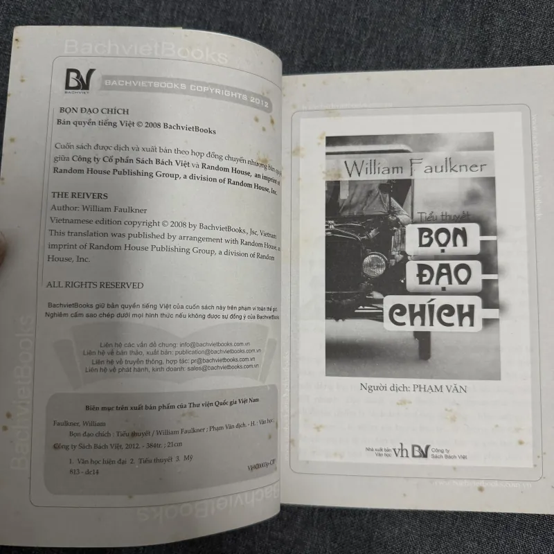 Cọ hoang, Âm thanh và cuồng nộ, Bọn đạo chích - William Faulkner 785112