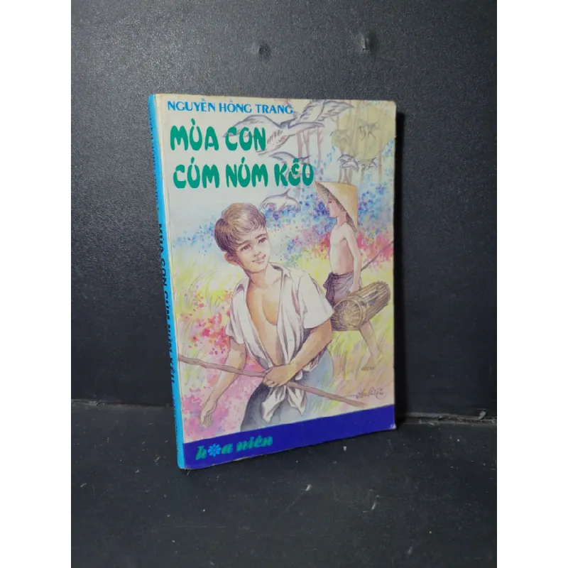 [Phiên Chợ Sách Cũ] Mùa con cúm núm kêu 1994 2303 430550