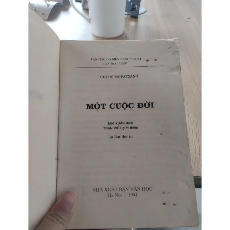 cuốn tiểu thuyết nổi tiếng "Một cuộc đời" của nhà văn người Pháp Guy de Maupassant.  929340
