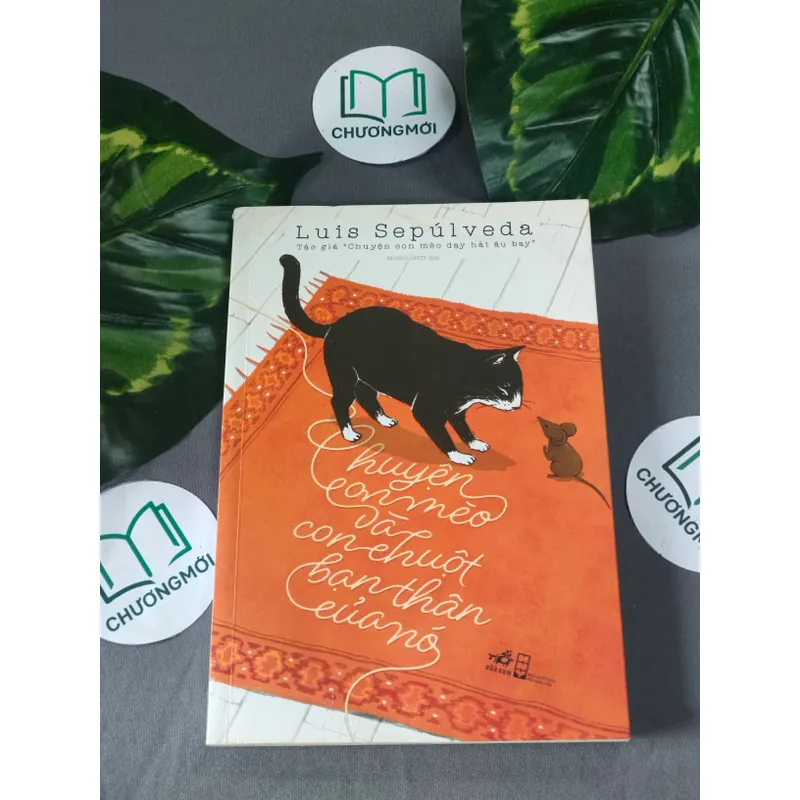 Chuyện Con Mèo Và Con Chuột Bạn Thân Của Nó - Luis Sepúlveda 604602