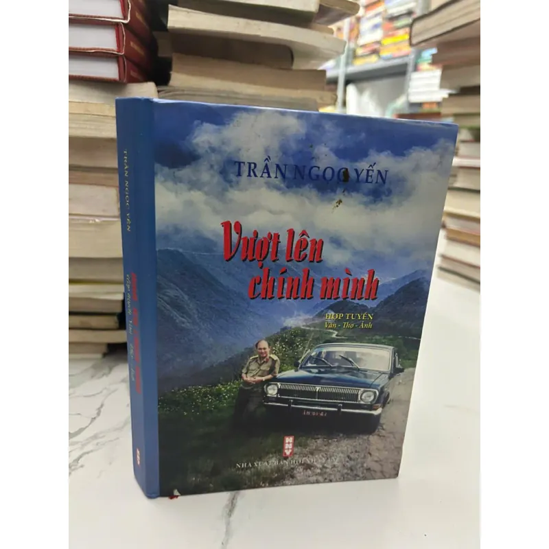 Vượt lên chính mình - Trần Ngọc Yên - Hợp tuyển 654236