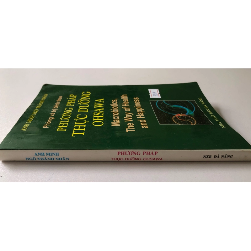 PHÒNG VÀ TRỊ BỆNH THEO PHƯƠNG PHÁP THỰC DƯỠNG OHSAWA - 231 TRANG, NXB: 2006 300187