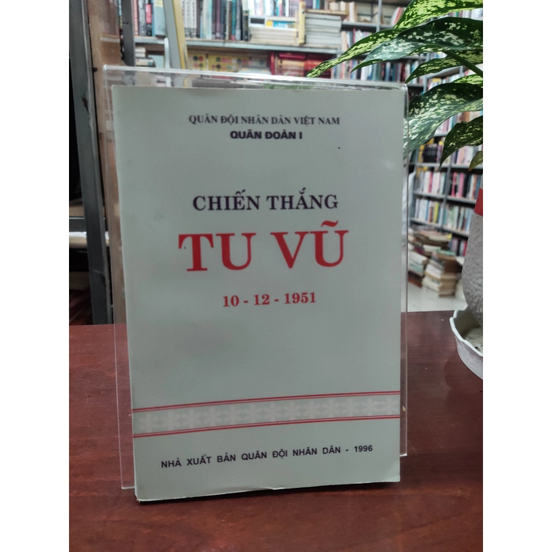 CHIẾN THẮNG TU VŨ 10-12-1951 330253