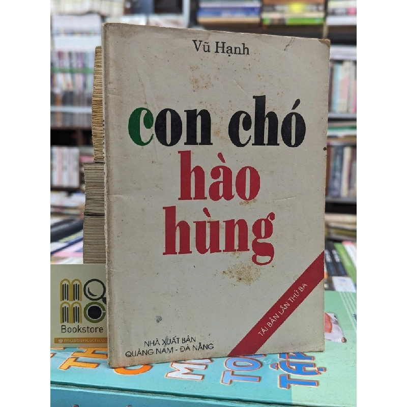 CON CHÓ HÀO HÙNG - VŨ HẠNH 136478