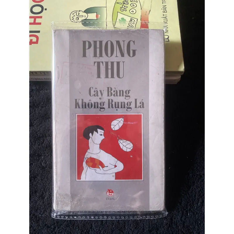 Cây Bàng Không Rụng Lá, của nhà văn Phong Thu 1035889