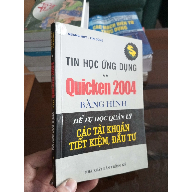 (Sách cũ SCGR) Tin học ứng dụng với quicken 2004 - Tín Dũng 2004 VAVO-A2 Blogmeo090426 1014329